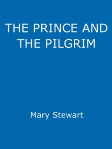      The Prince and the Pilgrim