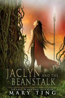      Jaclyn and the Beanstalk