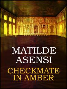      Checkmate in Amber