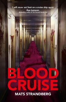      Blood Cruise
