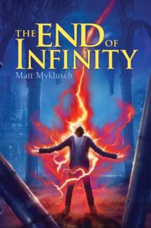      The End of Infinity