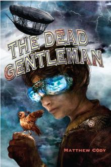      The Dead Gentleman