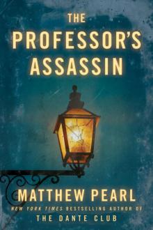      The Professor's Assassin