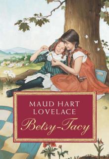      Betsy-Tacy