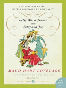      Betsy Was a Junior / Betsy and Joe