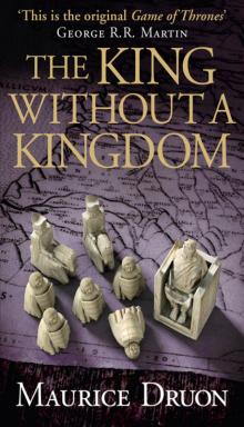      The King Without a Kingdom