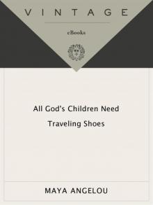      All God's Children Need Traveling Shoes