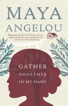      Gather Together in My Name