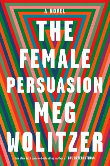      The Female Persuasion