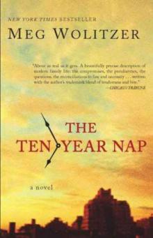      The Ten-Year Nap