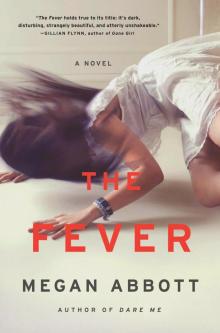      The Fever