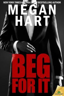      Beg for It