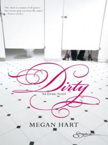      Dirty