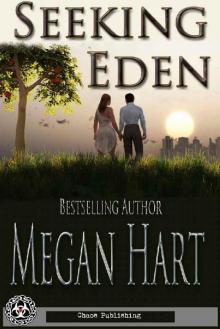      Seeking Eden