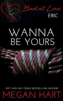      Wanna Be Yours