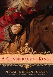      A Conspiracy of Kings