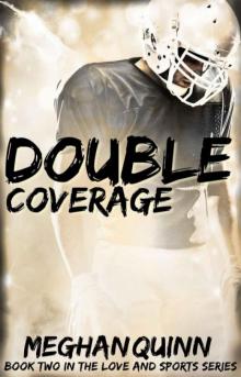      Double Coverage