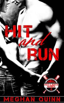      Hit and Run (Hot-Lanta #4)