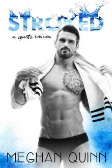      STROKED (The Stroked Series Book 1)