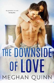      The Downside of Love