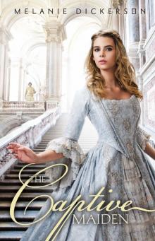      The Captive Maiden