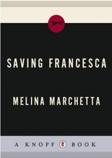      Saving Francesca