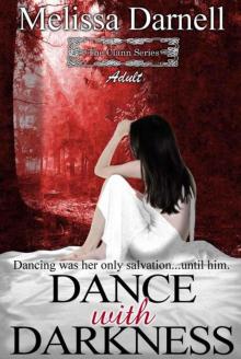      Dance with Darkness