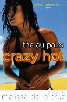      Crazy Hot