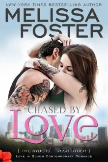      Chased by Love (Love in Bloom: The Ryders): Trish Ryder