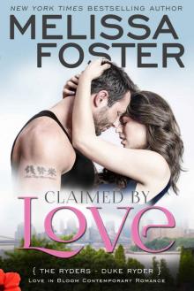      Claimed by Love (Love in Bloom: The Ryders, Book 2): Duke Ryder