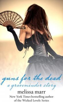      Guns for the Dead