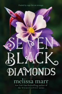      Seven Black Diamonds