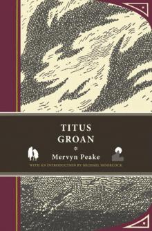      Titus Groan
