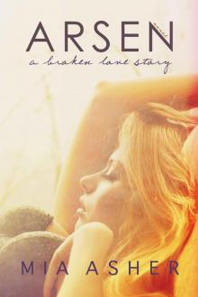      Arsen: A Broken Love Story