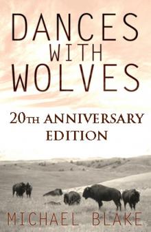      Dances With Wolves