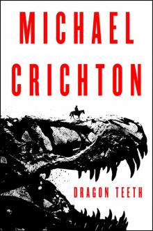      Dragon Teeth