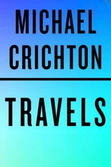      Travels