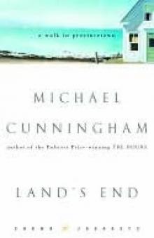 Land's End: A Walk in Provincetown Land's End: A Walk in Provincetown
