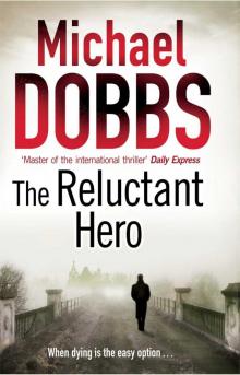      The Reluctant Hero