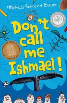      Don't Call Me Ishmael