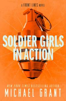      Soldier Girls in Action