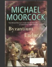      Byzantium Endures: Pyat Quartet