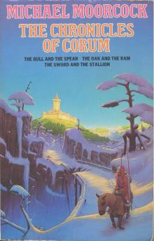      The Chronicles of Corum