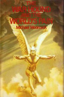      The War Hound and the World's Pain