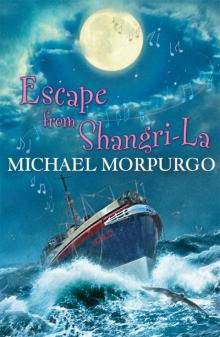      Escape From Shangri-La
