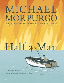      Half a Man