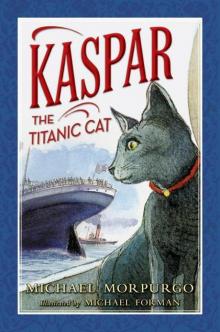      Kaspar the Titanic Cat