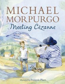      Meeting Cezanne
