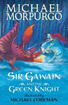      Sir Gawain and the Green Knight