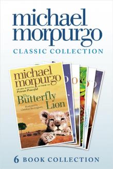      The Classic Morpurgo Collection (six novels)